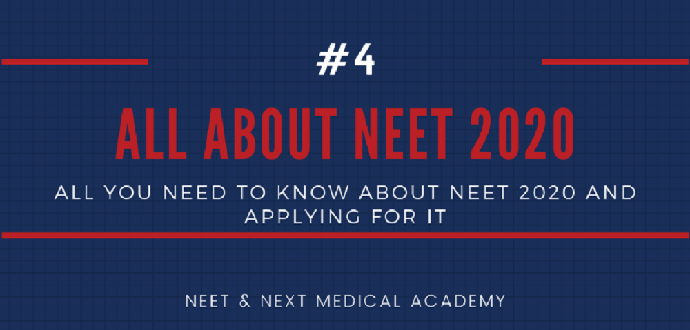 All About NEET 2020 | NNMA